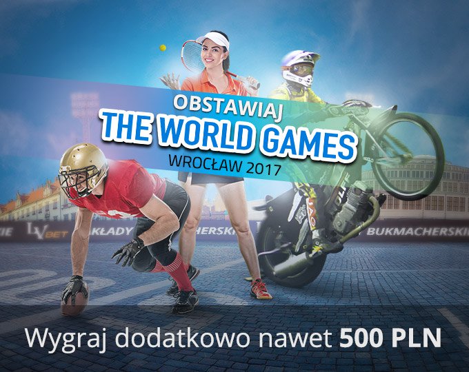 Obstawiaj World Games w LV BET i wygraj 500 PLN!