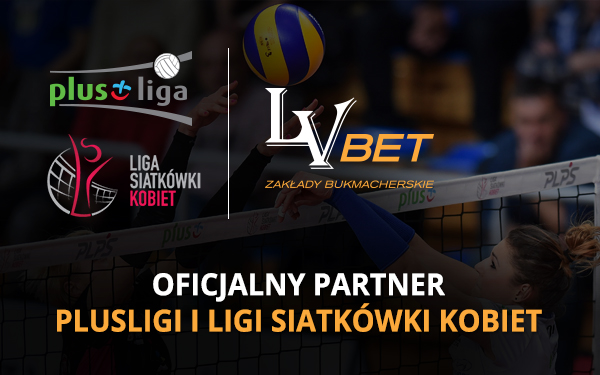 LV BET Oficjalnym Partnerem PlusLigi i Ligi Siatkówki Kobiet